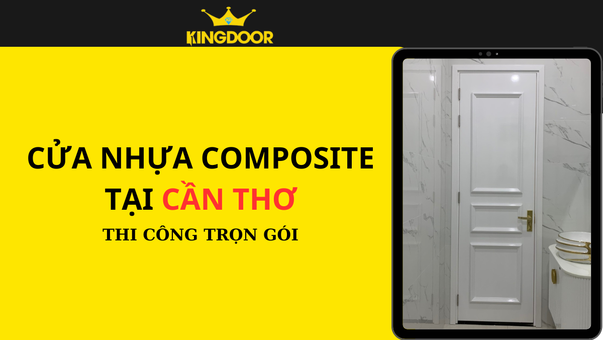 Cửa nhựa Composite tại Cần Thơ